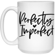 Perfectly Imperfect 21504 15 oz. White Mug Perfectly Imperfect 21504 15 oz. White Mug